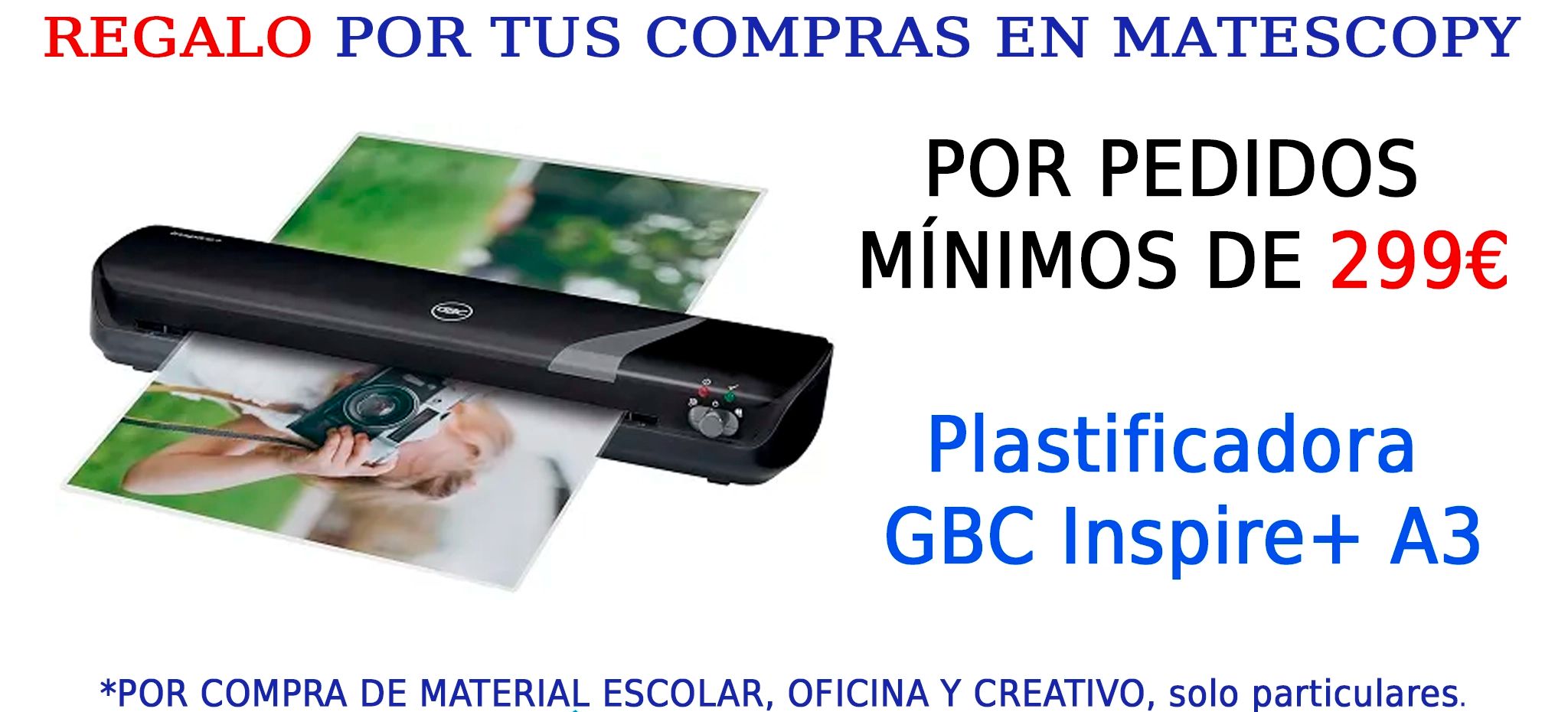 Plastificadora GBC Inspire+ A3 REF:4402076EU +299€ (NO ACUMULABLE A DTO.€)