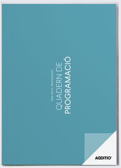 Cuaderno de Programación ADDITIO (CATALÁN)