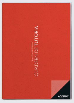 Quadern Tutoria ADDITIO (CATALÀ)