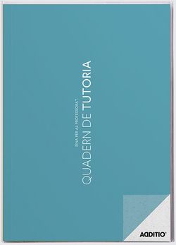 Quadern Tutoria ADDITIO (CATALÀ)