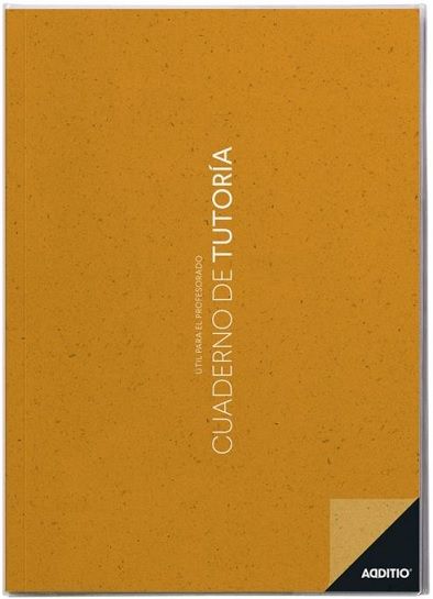 Cuaderno Tutoría ADDITIO (CASTELLANO)