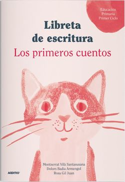 Llibreta de Redaccions Cicle Inicial Primària ADDITIO (CASTELLANO)